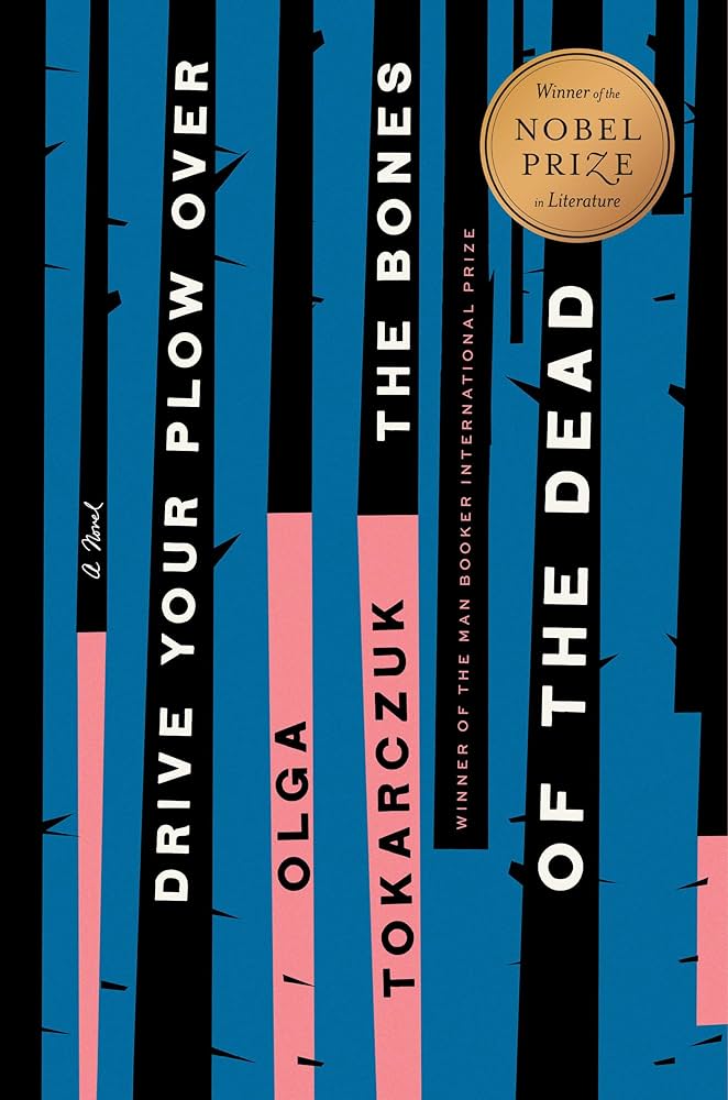 Cover of Drive Your Plow Over the Bones of the Dead
